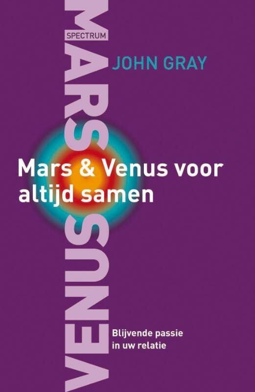 Mars & Venus voor altijd samen: blijvend passie in uw relatie