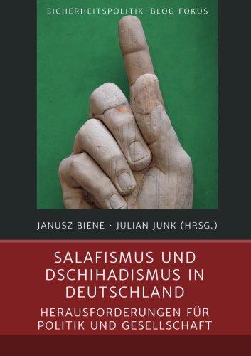 Sicherheitspolitik-Blog Fokus: Salafismus und Dschihadismus in Deutschland