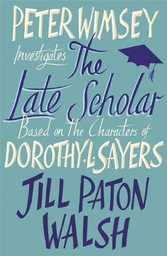 The Late Scholar