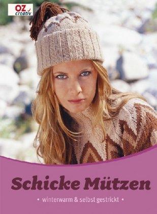 Schicke Mützen: winterwarm & selbst gestrickt