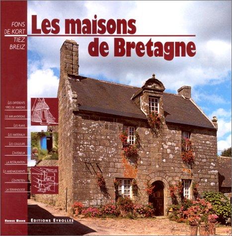 Les maisons de Bretagne