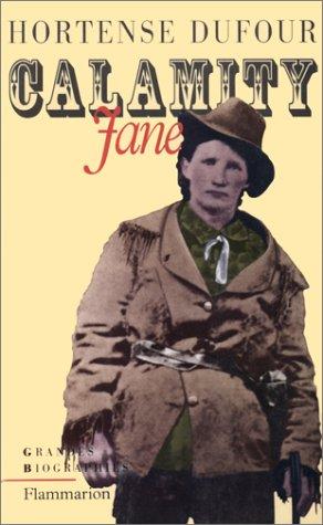 Calamity Jane : le diable blanc : récit