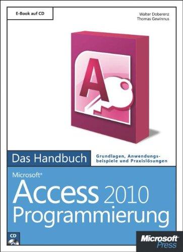 Microsoft Access 2010 Programmierung - Das Handbuch