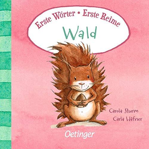 Erste Wörter – Erste Reime: Wald