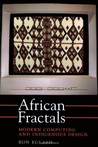 African Fractals: Modern Computing and Indigenous Design