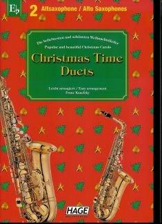 Christmas Time Duets für 2 Altsaxophone: 37 bekannte Weihnachtslieder für zwei Altsaxophone, einfach bearbeitet für Anfänger und Fortgeschrittene