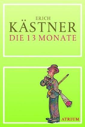 Die 13 Monate: Gedichte