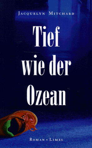 Tief wie der Ozean