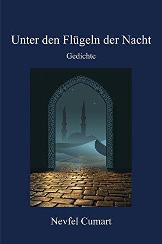 Unter den Flügeln der Nacht: Gedichte