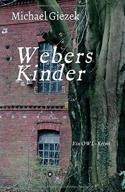 Webers Kinder: Ein OWL-Krimi