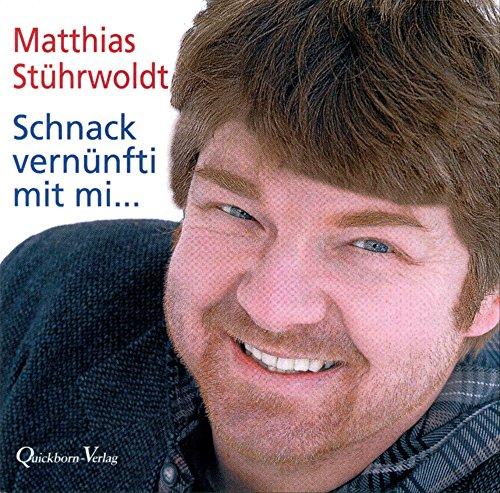 Schnack vernünfti mit mi... (Hörbuch): Live-Mitschnitt einer Lesung (Dat Hörbook)