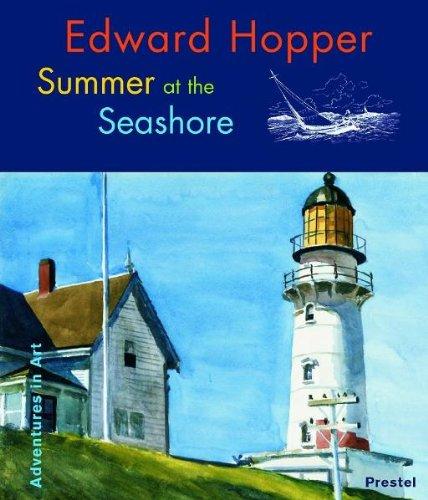 Edward Hopper: Summer at the Seashore (Adventures in Art)