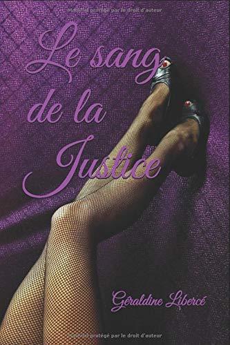 Le sang de la Justice