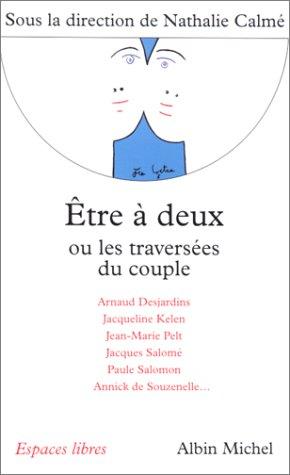 Etre à deux ou Les traversées du couple