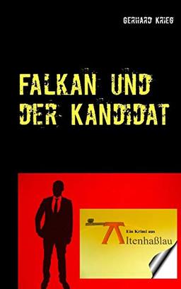 Falkan und der Kandidat