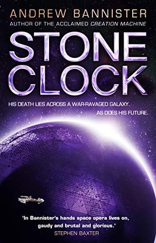 Stone Clock: (The Spin Trilogy 3)