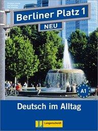 Berliner Platz 1 NEU - Lehr- und Arbeitsbuch 1 mit 2 Audio-CDs: Deutsch im Alltag (Berliner Platz NEU)