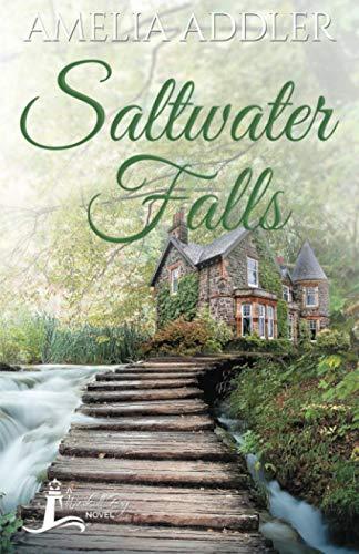 Saltwater Falls (Westcott Bay Novel, Band 5)