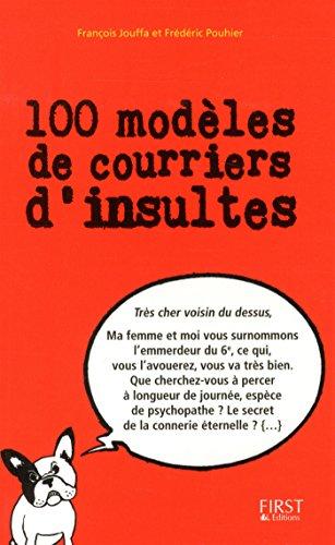 100 modèles de courriers d'insultes