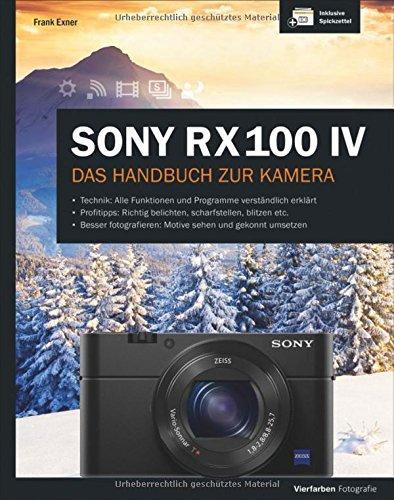 Sony RX100 IV: Das Handbuch zur Kamera