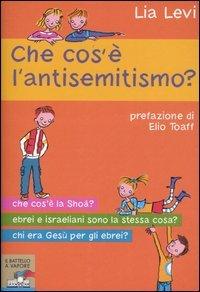 Che cos'è l'antisemitismo? (Il battello a vapore)