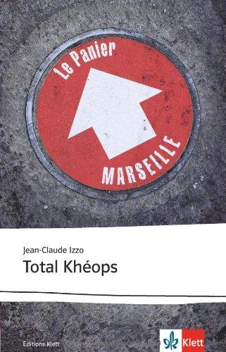 Total Kheops: Französische Lektüre für das 5. und 6. Lernjahr