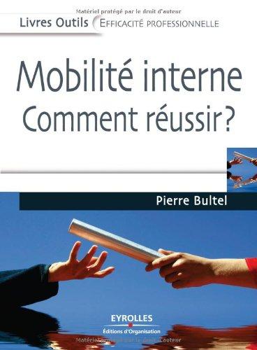 Mobilité interne, comment réussir ?