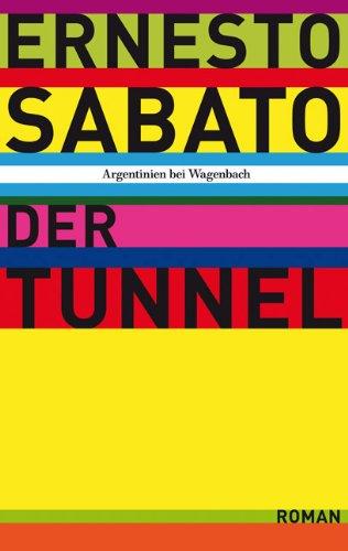 Der Tunnel