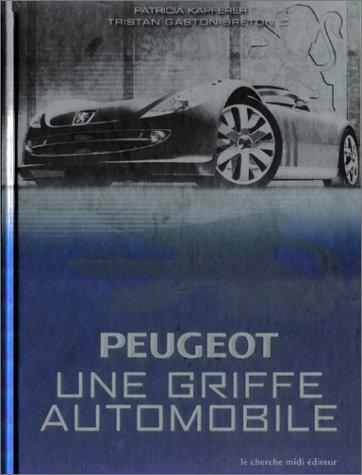 Peugeot : une griffe automobile