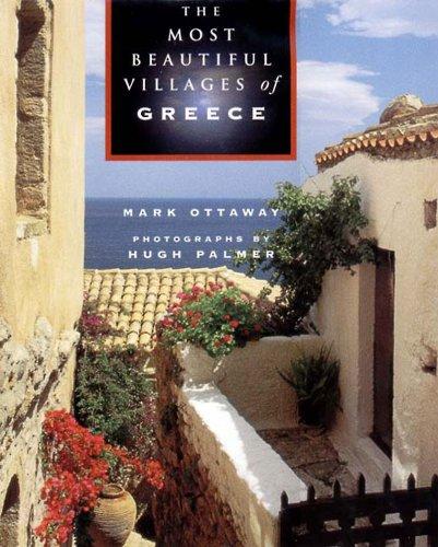 Most Beautiful Villages of Greece and the Greek Islands