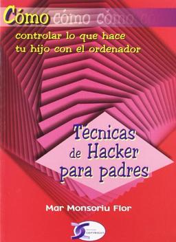 Técnicas de hacker para padres