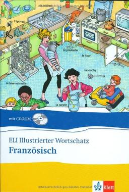 ELI illustrierter Wortschatz. Französisch. Buch und CD-ROM