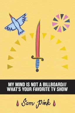 My Mind Is Not a Billboard///What's Your Favorite TV Show