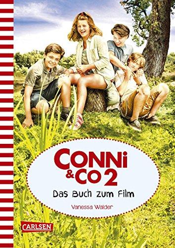 Conni & Co 2 - Das Buch zum Film (mit Filmfotos): mit den besten Filmfotos