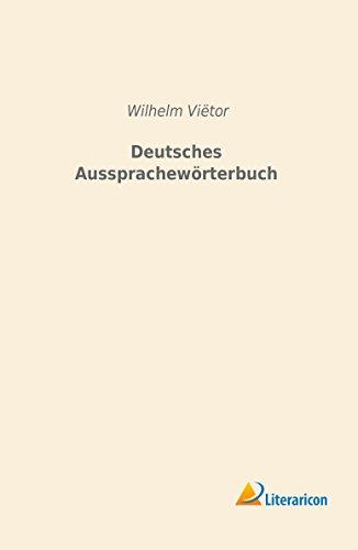 Deutsches Aussprachewörterbuch