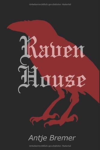 Raven House