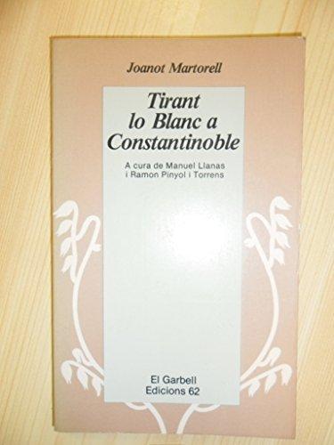 Tirant lo Blanc a Constantinoble (El Garbell)