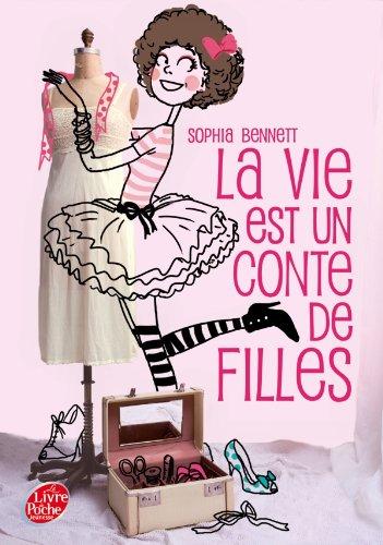 La vie est un conte de filles