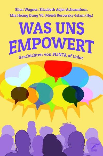 Was uns empowert: Geschichten von FLINTA of Color (Insurrection Notes)