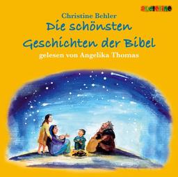 Die schönsten Geschichten der Bibel