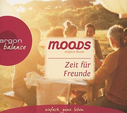 Zeit für Freunde: Balance Moods - einfach Musik