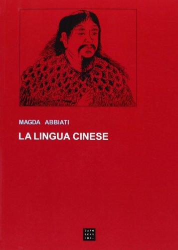 La lingua cinese (Saggi)