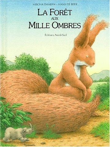 LA FORET AUX MILLE OMBRES (Coups de Coeur)