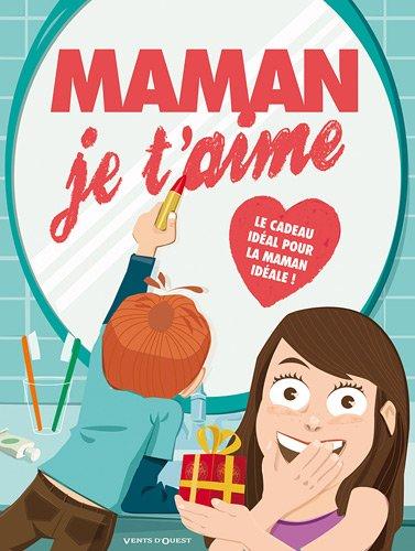 Maman je t'aime