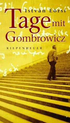 Tage mit Gombrowicz