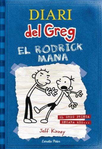 Diari del Greg : el rodrick mana: El Greg pringa encara més...