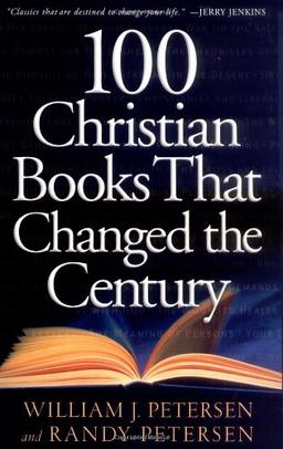 100 Christian Books That Changed the Century