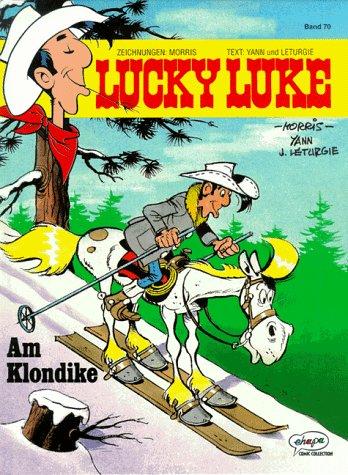 Lucky Luke, Bd.70, Am Klondike