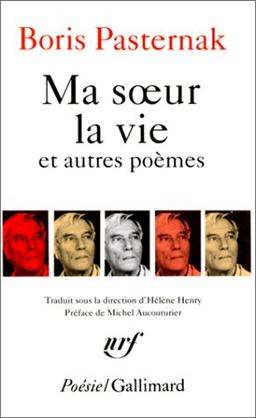 Ma soeur la vie : et autres poèmes