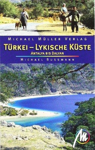 Türkei - Lykische Küste: Antalya bis Dalyan